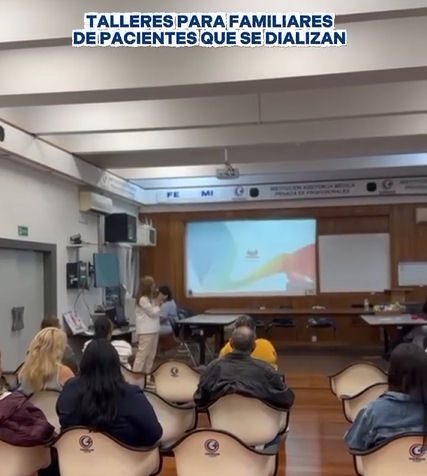 TALLERES PARA FAMILIARES DE PACIENTES QUE SE DIALIZAN